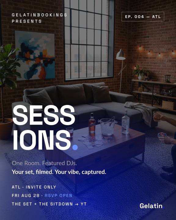 Gelatin Sessions at EP 004 · ATL